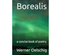 Borealis: a concise book of poetry
