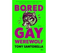 Bored Gay Werewolf: Roman