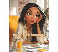 Bored? Solve Something!: 300+ Easy & Medium Sudoku Puzzles to Bust Boredom and Boost Your Brain