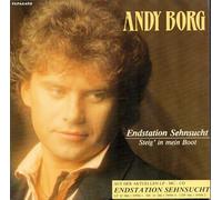 BORG, Andy - Endstation Sehnsucht / Steig' in mein Boot / 1C 006-1 59587 7