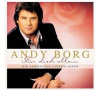 Borg,Andy - Für Dich Allein-die Schönsten Liebeslieder