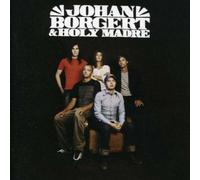 BORGERT, JOHAN - OCH HOLY MADRE