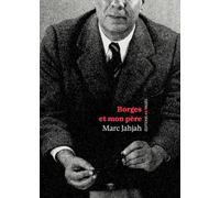 Borges et mon pere