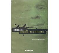 Borges Y Los Senderos De La Filosofia