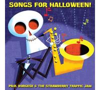 Borgese, Paul & The Strawberry Traffic Jam - Songs For Halloween