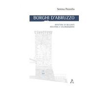 Borghi d'Abruzzo. Ripattoni di Bellante, recupero e valorizzazione