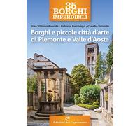 Borghi e piccole città d'arte di Piemonte e Valle d'Aosta