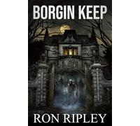 Borgin Keep: Supernatural Horror with Scary Ghosts & Haunted Houses