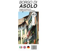 Borgo di Asolo. Mappa turistica con audioguida ai monumenti