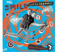 Borgstrom, Johan Septet Smile and Be Serious (CD) Album