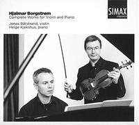 Borgstrom/ Batstrand/ Kjekshus - Complete Works For Violin & Piano