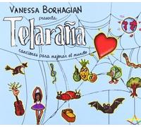 Borhagian, Vanessa - Telarana: Canciones Para Mejorar El Mundo