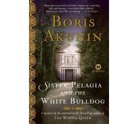 Boris Akunin Sister Pelagia and the White Bulldog (Tascabile) Sister Pelagia