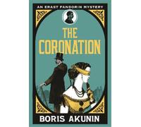 Boris Akunin The Coronation (Tascabile) Erast Fandorin Mysteries