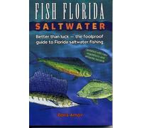 Boris Arnov Fish Florida Saltwater (Tascabile)