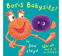 Boris Babysits: Cased Board Book with Puppet (sam lloyd Series)