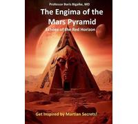 Boris Bigalke The Enigma of the Mars Pyramid (Tascabile)