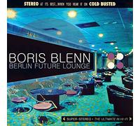 Boris Blenn - Berlin Future Lounge