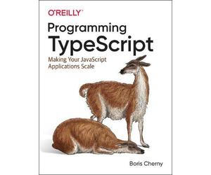 Boris Cherny Programming TypeScript (Tascabile)