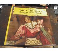 Boris Christoff - Boris Christoff chante la vieille Russie - Orchestre russe de Balalaïkas D. Liakoff Deutsche grapophone n° 2536 115