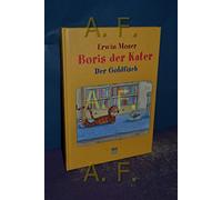 Boris der Kater- Der Goldfisch