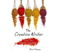 Boris Fishman The Creative Writer, Level Two (Tascabile) Creative Writer