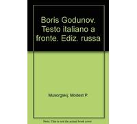 Boris Godunov. Testo italiano a fronte. Ediz. russa