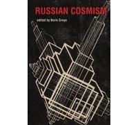 Boris Groys Russian Cosmism (Tascabile)