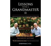 Boris Gulko Joel Sneed Lessons with a Grandmaster 2 (Tascabile)