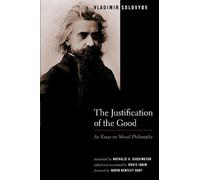 Boris Jakim Vladimir Sergeyevich Solovy The Justification of the Go (Tascabile)