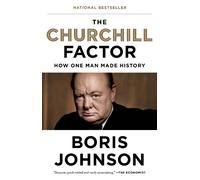 Boris Johnson The Churchill Factor (Tascabile)
