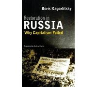 Boris Kagarlitsky Restoration in Russia (Tascabile)