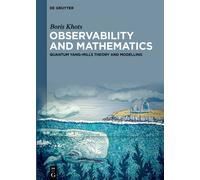 Boris Khots Observability and Mathematics (Copertina rigida)