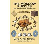 Boris Kordemsky Albert Parry Martin Gardner The Moscow Puzzles (Tascabile)