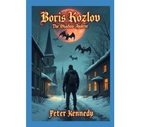 Boris Kozlov: The Shadow Auditor