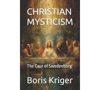 Boris Kriger Christian Mysticism (Tascabile) Philosophical Questions