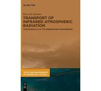 Boris M. Smirnov Transport of Infrared Atmospheric Radiation (Copertina rigida)