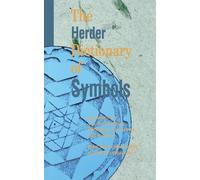 Boris Matthews The Herder Dictionary of Symbols (Tascabile)