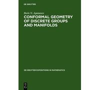 Boris N. Apanas Conformal Geometry of Discrete Groups and Man (Copertina rigida)