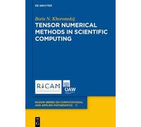 Boris N. Khorom Tensor Numerical Methods in Scientific Compu (Copertina rigida)