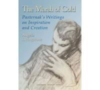 Boris Pasternak The Marsh of Gold (Tascabile)