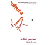 Boris Porena Stili di pensiero (Tascabile)