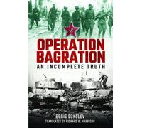 Boris Sokolov Operation Bagration (Copertina rigida)