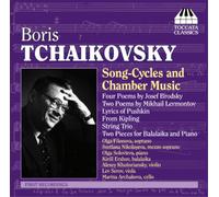 Boris Tchaikovsky Boris Tchaikovsky: Song-cycles and Chamber Music (CD) Album