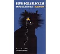 Boris Vian Blues for a Black Cat and Other Stories (Tascabile)