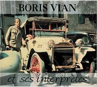 Boris Vian - Boris Vian Et Ses Interprotes