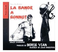 Boris Vian - La Bande à Bonnot
