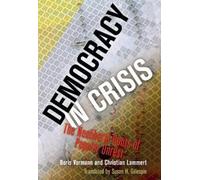 Boris Vormann Christian Lammert Democracy in Crisis (Copertina rigida)