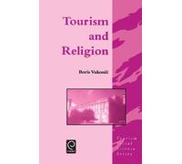 Boris Vukonic Tourism and Religion (Copertina rigida)