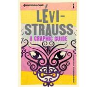 Boris Wiseman Judy Groves Introducing Levi-Strauss (Tascabile) Graphic Guides
